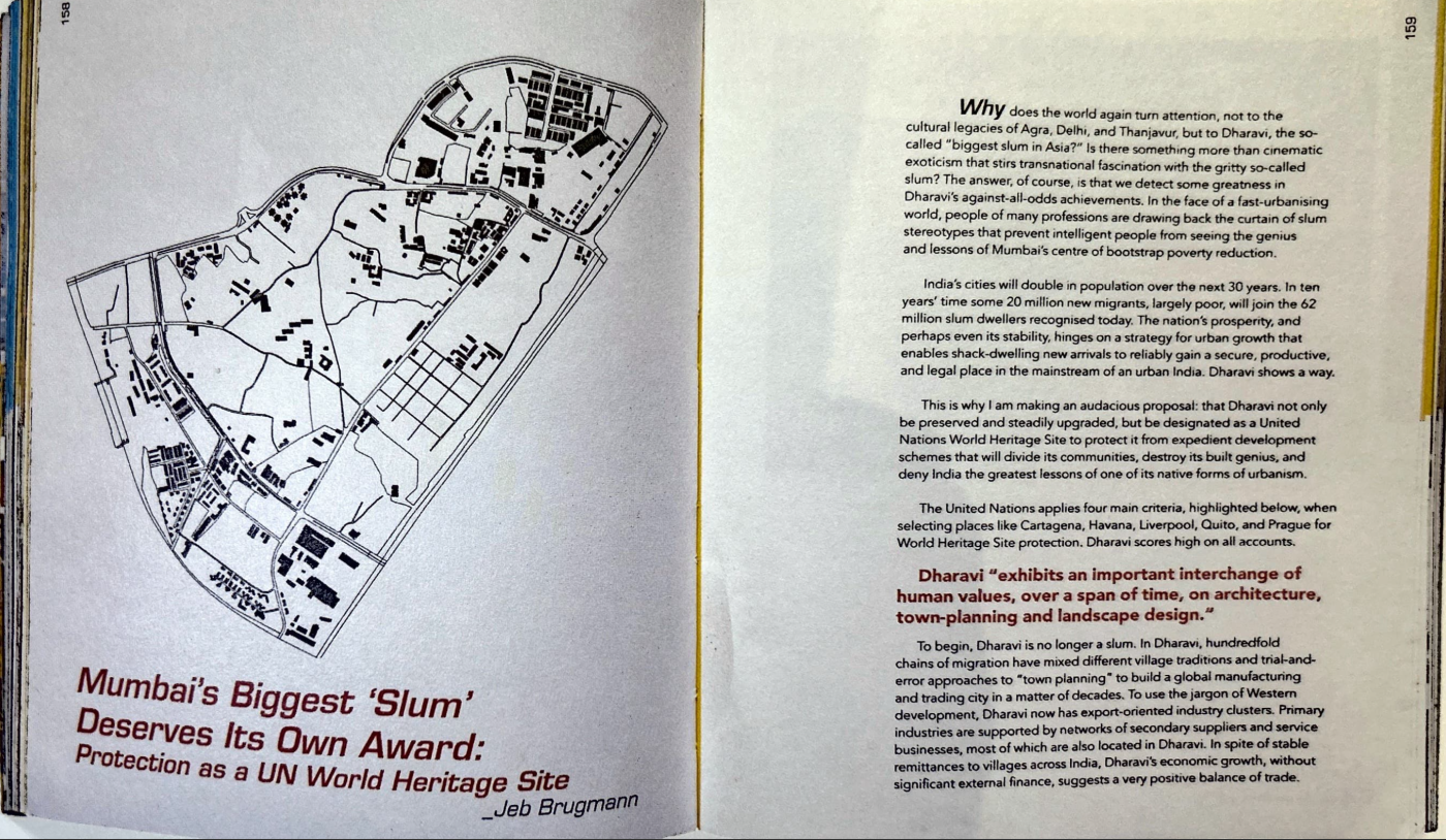 Jeb Brugmann. (2009). Dharavi UN World Heritage Site. In: Robert Stephens. (2022). Imagined Bombay: An Illustrated History of the Unbuilt City.